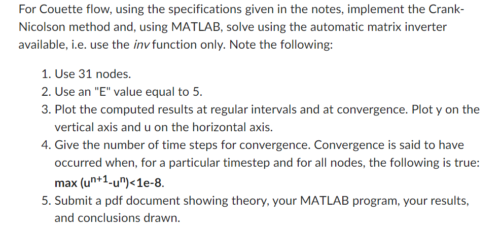  For Couette flow, using the specifications given in the notes, implement