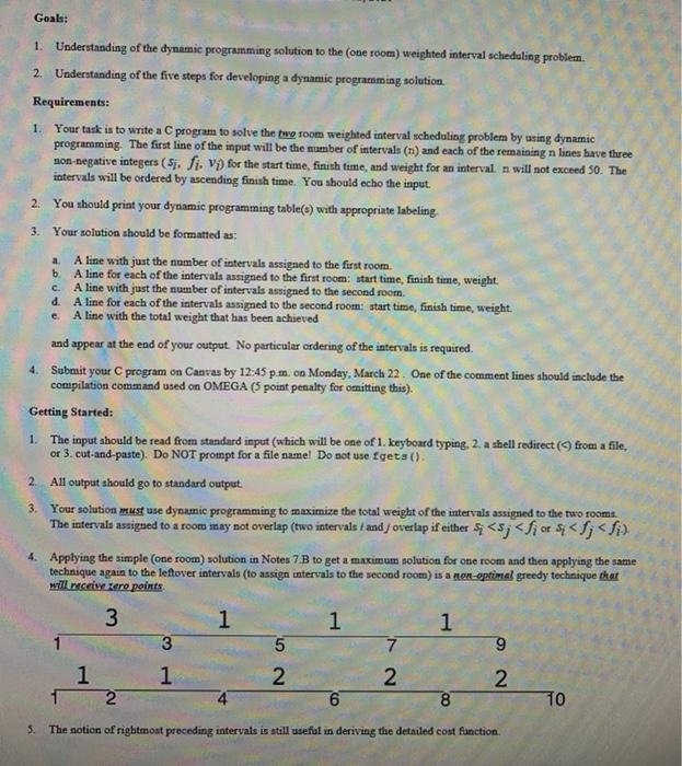  Write a C program to solve the two room weighted interval
