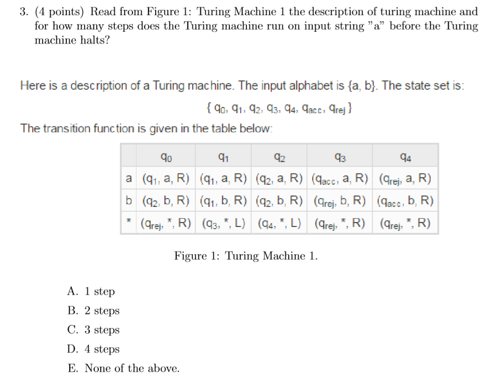  3. (4 points) Read from Figure 1: Turing Machine 1 the
