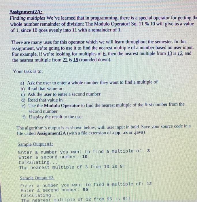 C# Please Assignment2A: Finding multiples We've learned that in programming, there is
