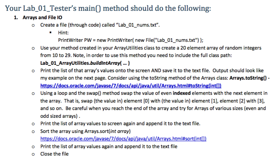 that will contain a class called Lab 01 ArrayUtilities with the following