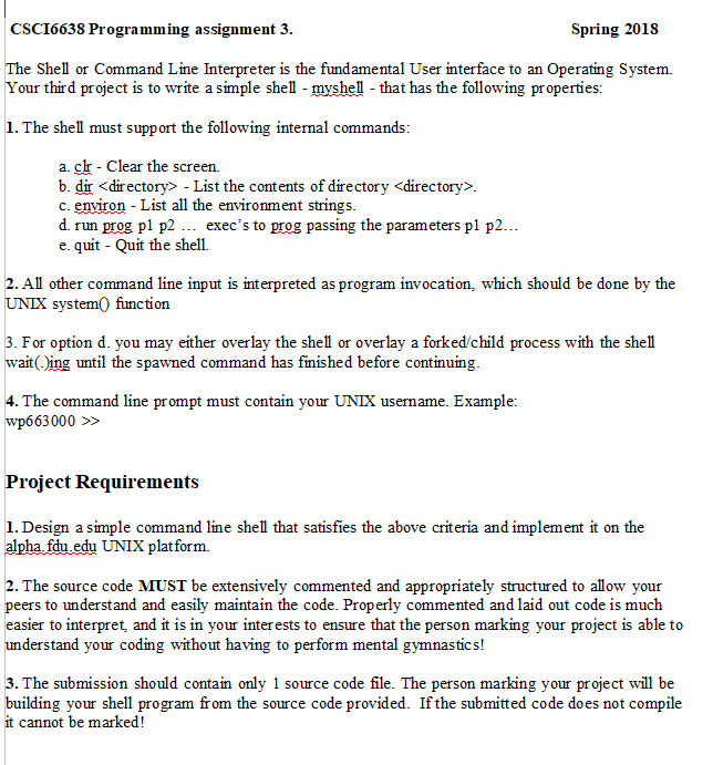 CSCI6638 Programming assignment 3 Spring 2018 e Shell or Command Lie