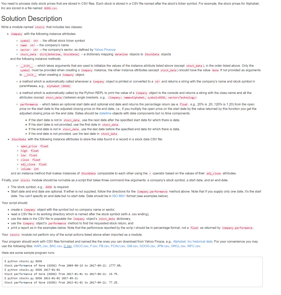 This needs to be coded in Python! Thanks so much. You need