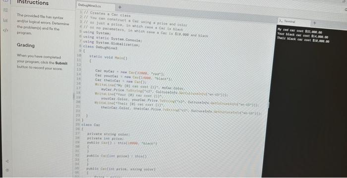  Answer needs to be in c#. The car class has an