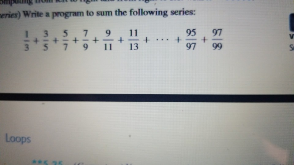  need help solving this problem using Java thanks eries) Write a