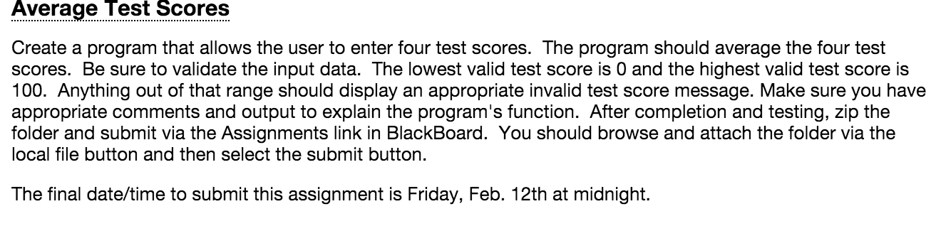 C++ Create a program that allows the user to enter four test