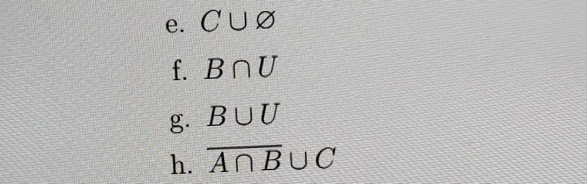 {1,4,7,10), B = {1,2,3,4,5} and C = {2,4,6,8}, compute the following e.