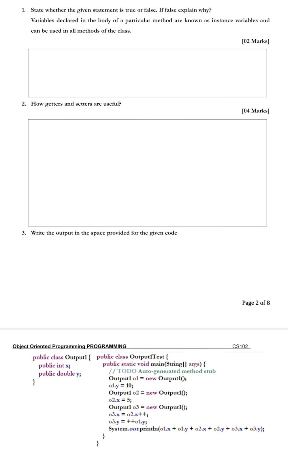  1. State whether the given statement is true or false. If