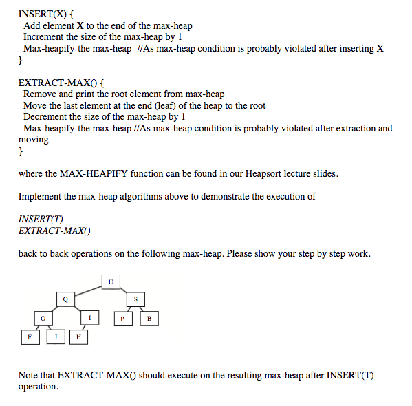 using a max-heap. There are many applications of max-priority queues, such as