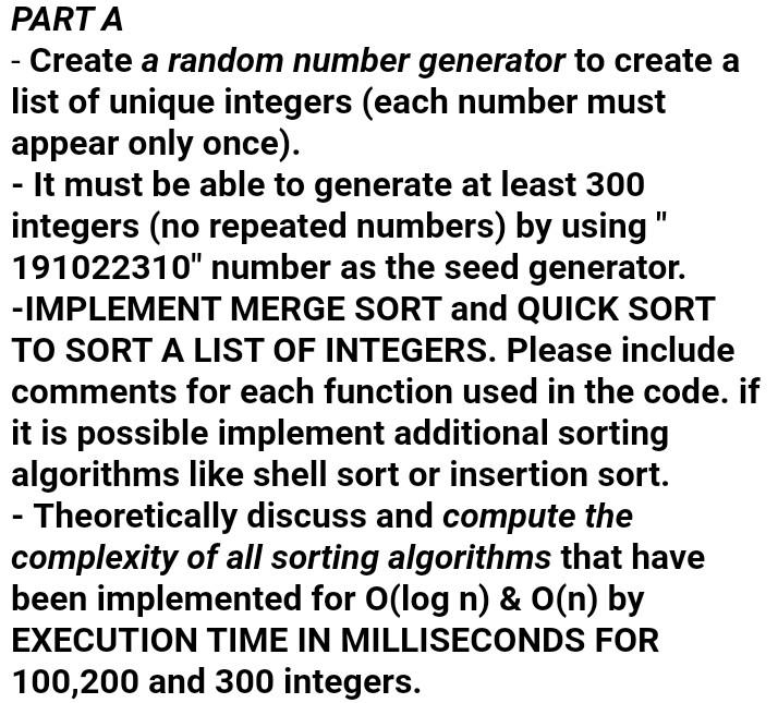  #Do it accurately in C Program for both tasks (part A