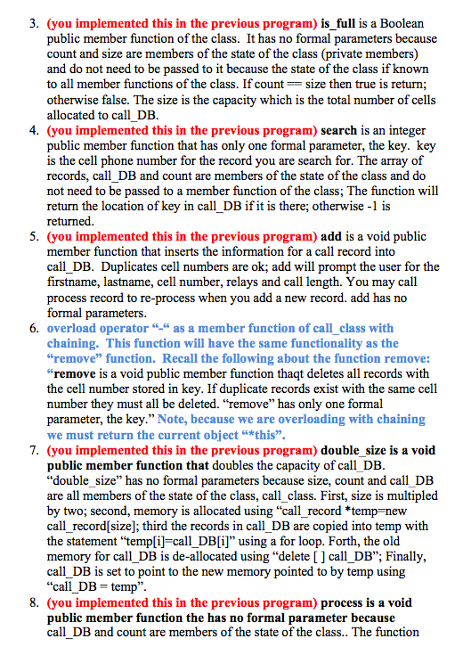 modify your implementation of "call class". The class will still manage a