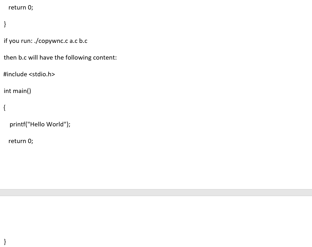 will create a similar c program named copywnc.c (copy with no comments)