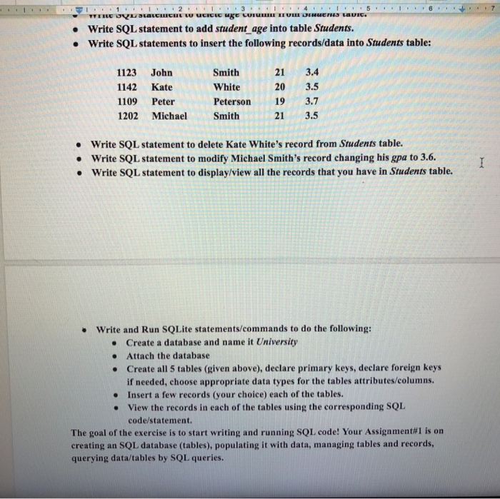 through SQLite Tutorial (http://www.tutorialspoint.com/sqlite/ You can use any other SQLite tutorial) and