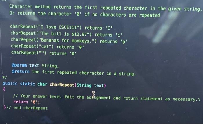 in java please Character method returns the first repeated character in the