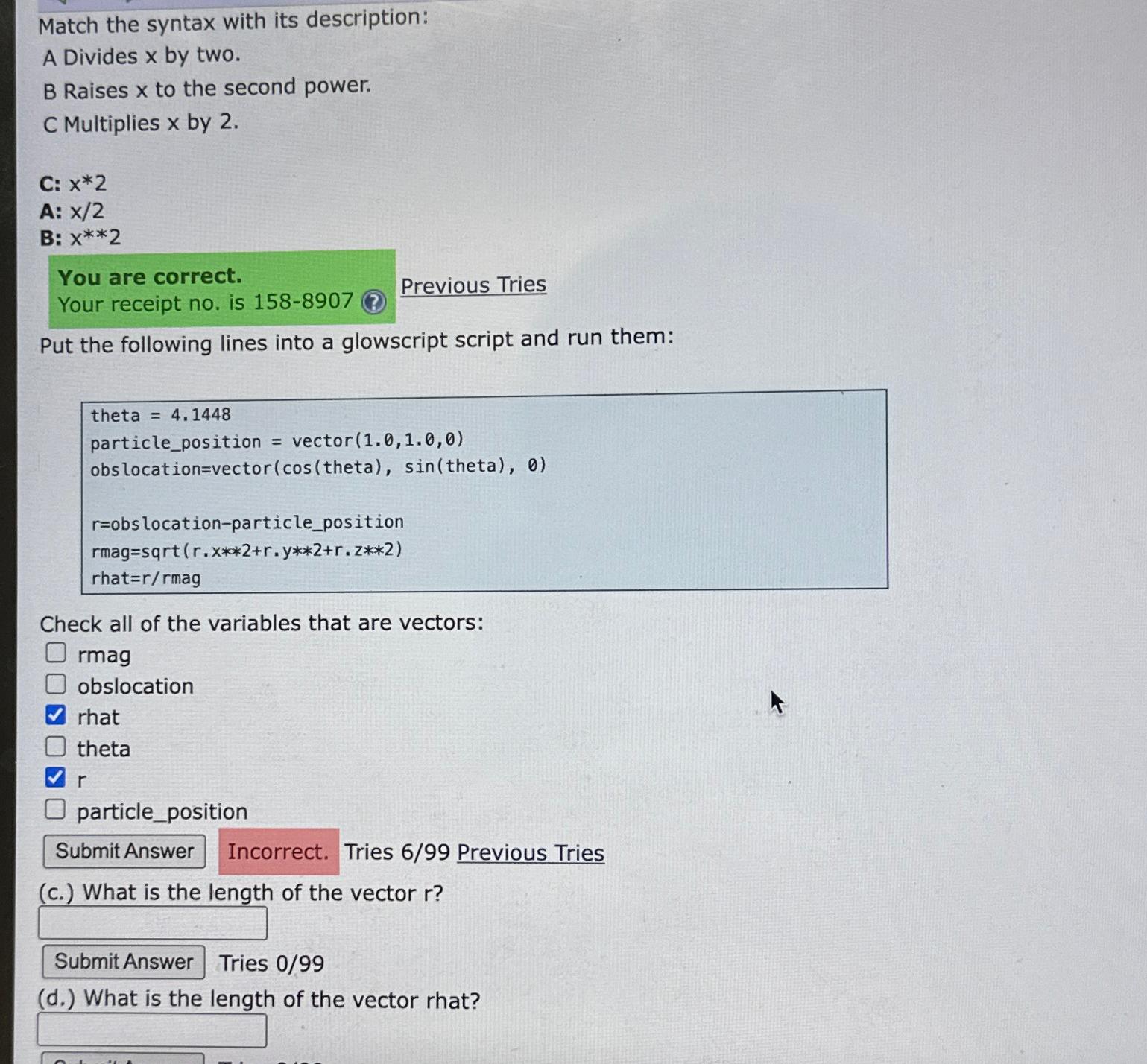  Match the syntax with its description: A Divides x by two.