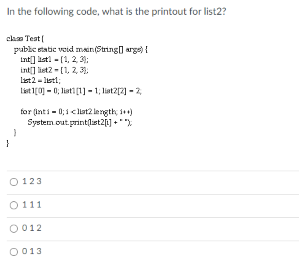please answer in java In the following code, what is the printout