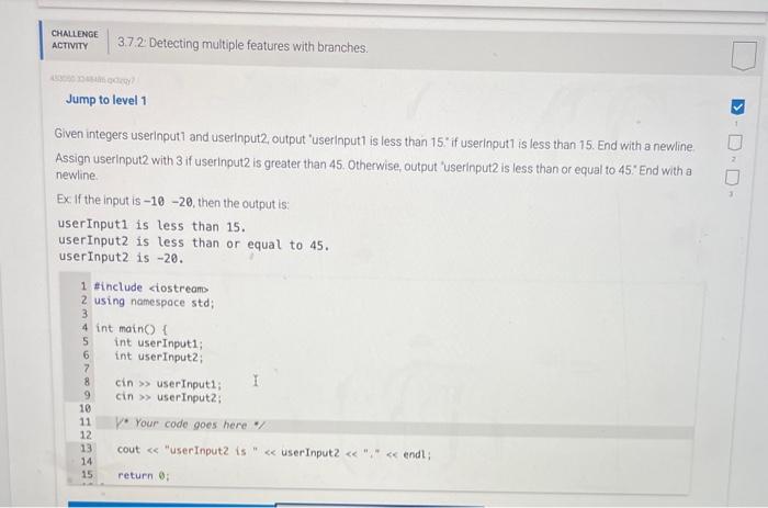 what would the code be? Given integers userinput1 and userinput2, output "userinput