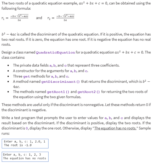 USING PYTHON The two roots of a quadratic equation example, ax2 +