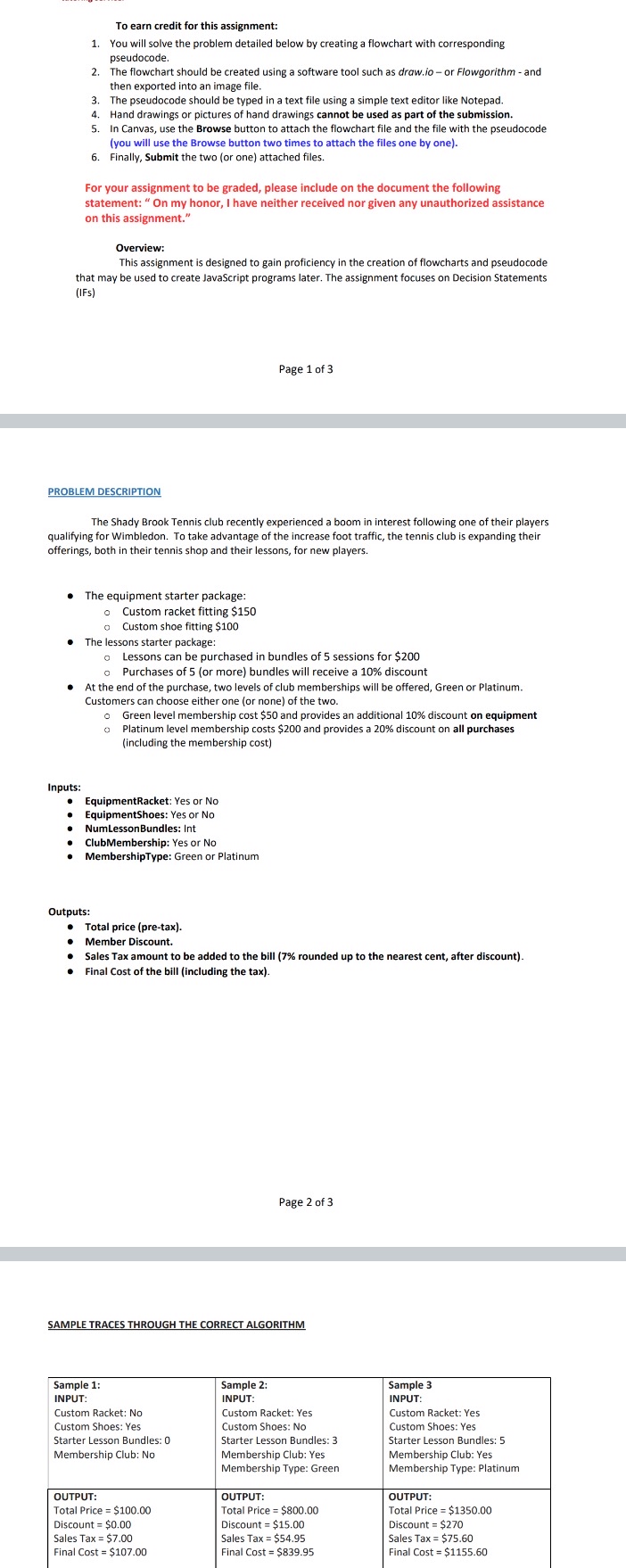  Please do a FLOWCHART AND PSEUDOCODE No Python Code is needed!