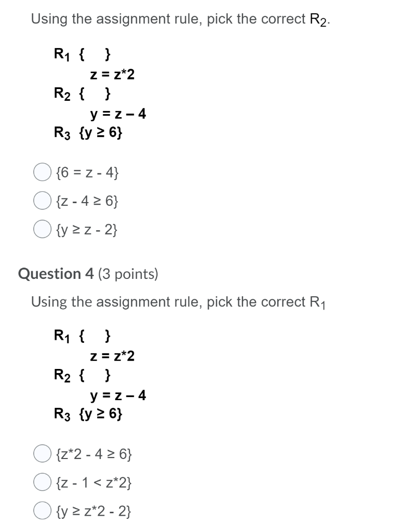  Using the assignment rule, pick the correct R2. R1 { }
