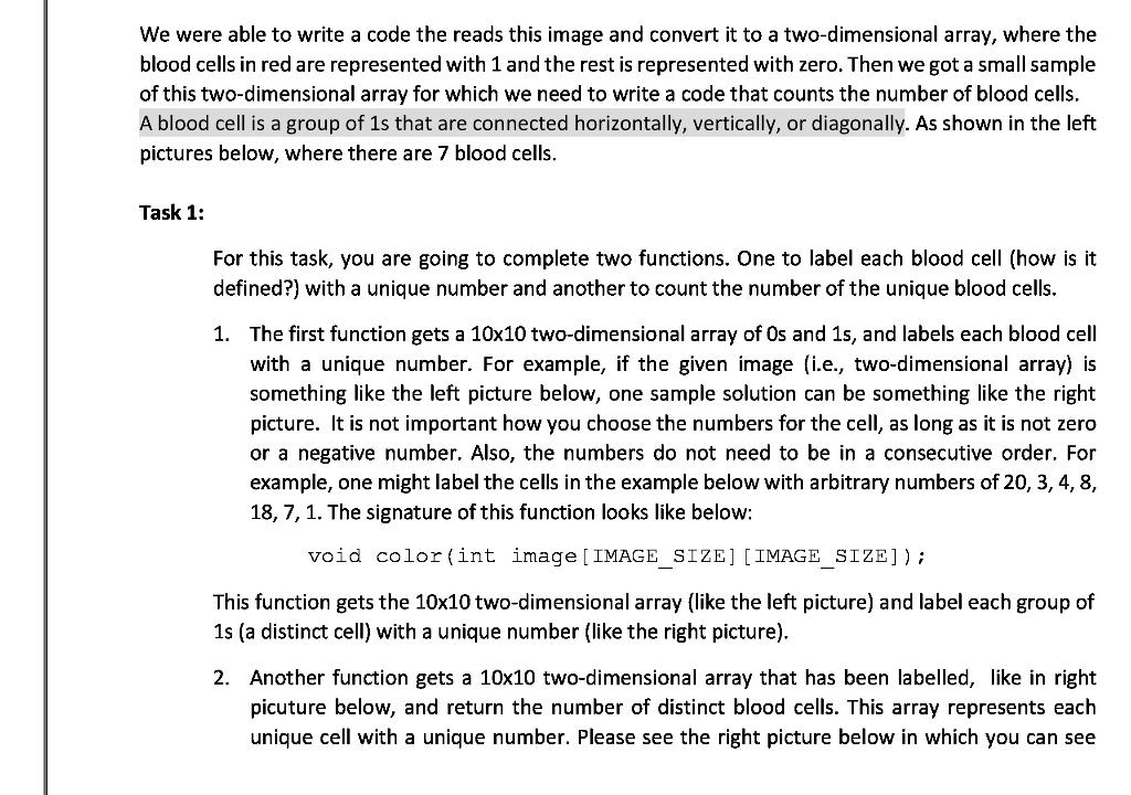IN C programming language, You only need to complete two functions, Partial