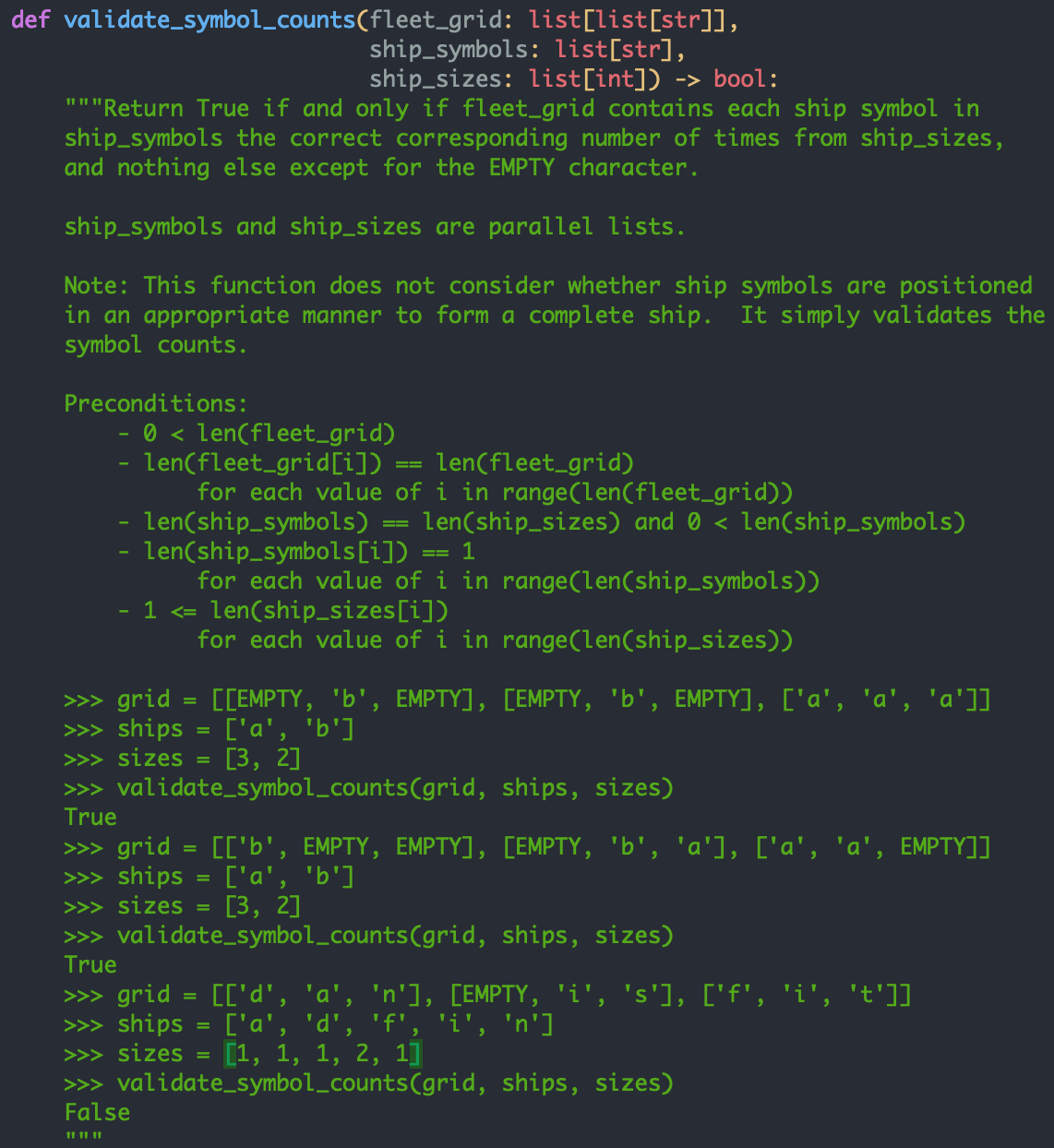  def validate_symbol_counts(fleet_grid: list[list[str]], ship_symbols: list[str], ship_sizes: list[int])-> bool: "" "Return True