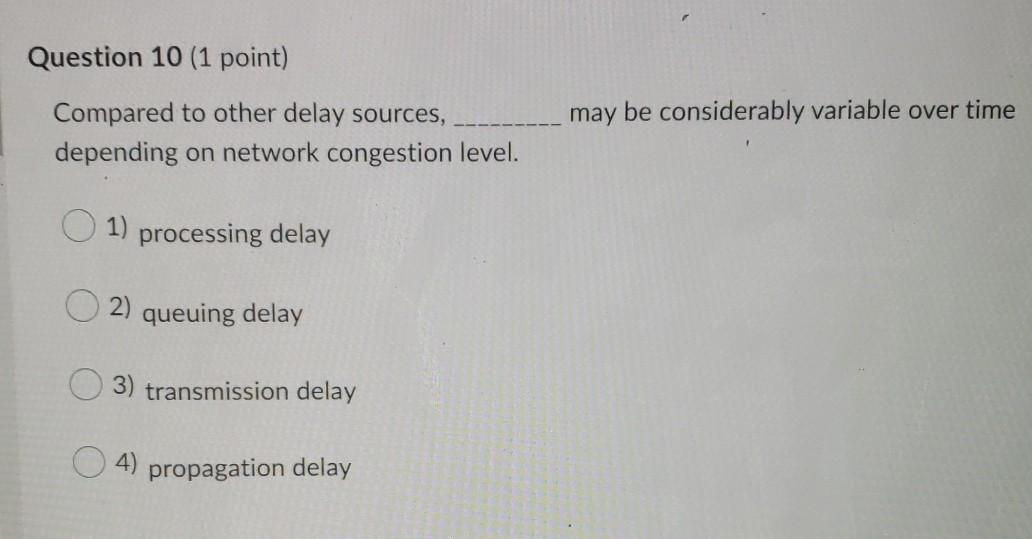  csci 434 please try do all question Question 10 (1 point)