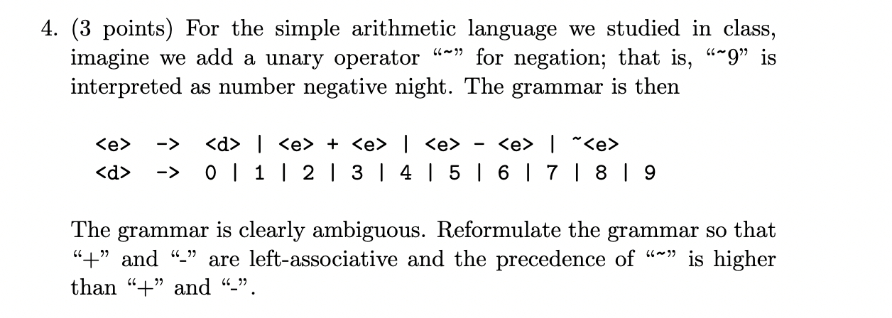 Programming Languages Concepts. Please show your work with clear and legible work.