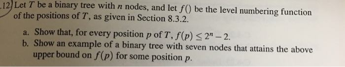  about Tree Structures Let T be a binary tree with n