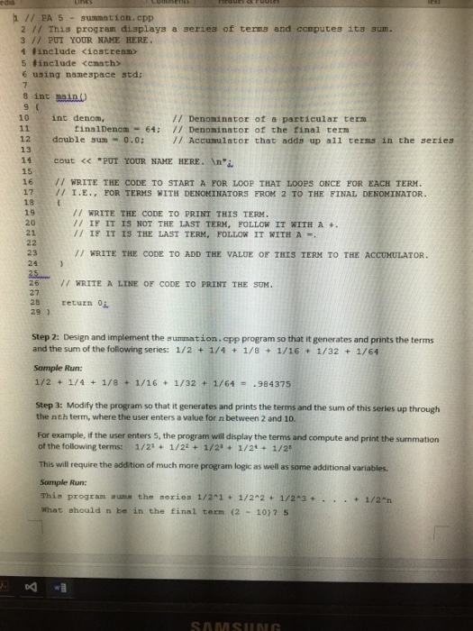  //PA 5 - summation. cpp//This program displays a series of terms
