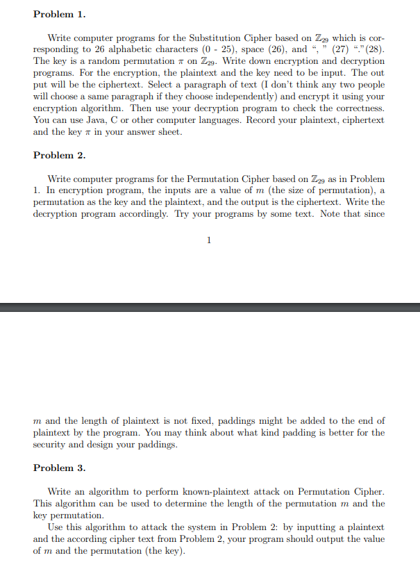PROBLEM 2 Problem 1. Write computer programs for the Substitution Cipher based