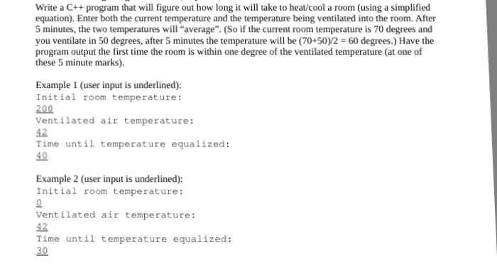  Write a C++program that will figure out how long it will