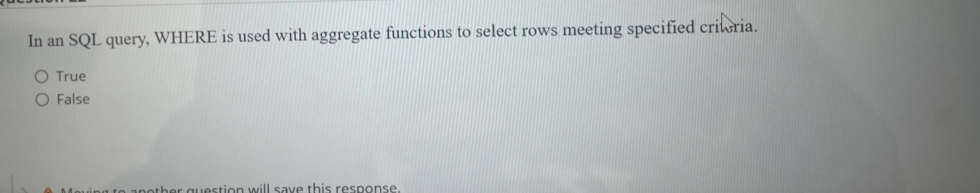  In an SQL query, WHERE is used with aggregate functions to