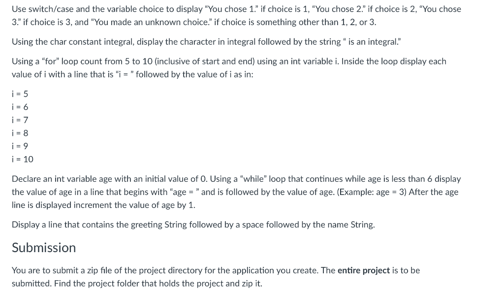 statements, blocks, and control flow. Purpose: This application provides experience in working