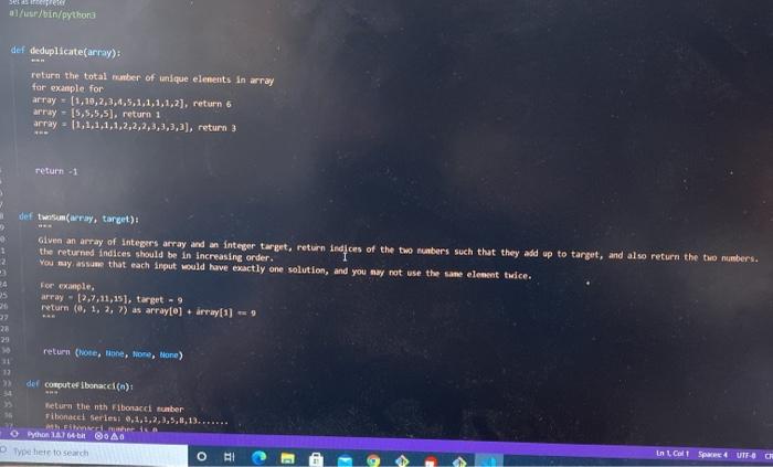  al/usr/bin/pythona def deduplicate(array): return the total number of unique elements in