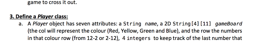 red, yellow, green and blue and each player has a game board