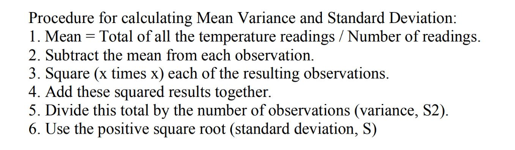 and standard deviation for 3 month's temperatures. 1. Your task is to