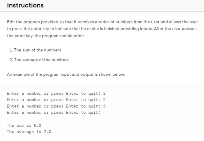  Edit the program provided so that it receives a series of