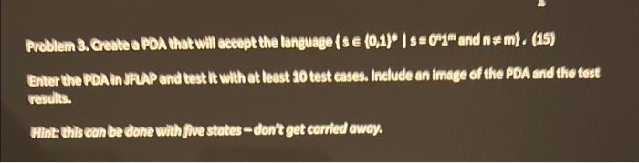  Problem 3. Create a POA that will accept the language {s{0,1}s=01m