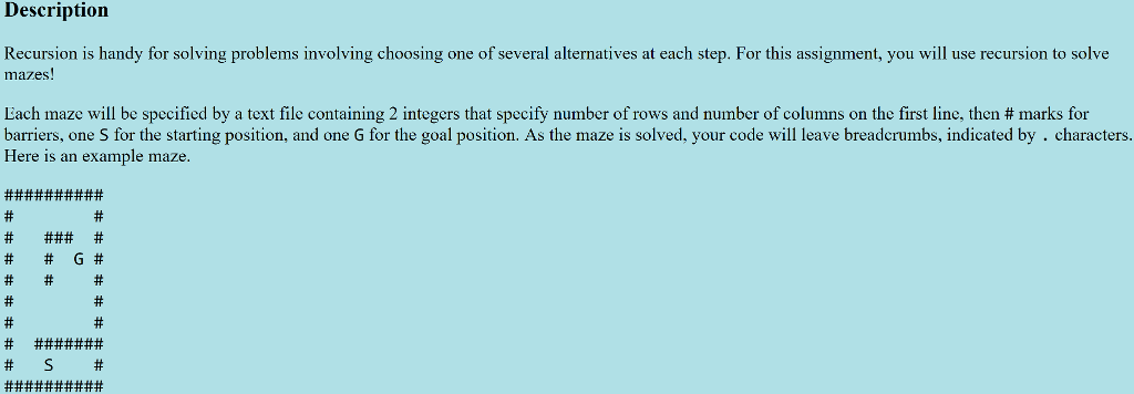 In Java and follow the code requirments please. IMaze interface- http://www.cs.colostate.edu/~cs163/.Fall17/assignments/P12/src/IMaze.java public