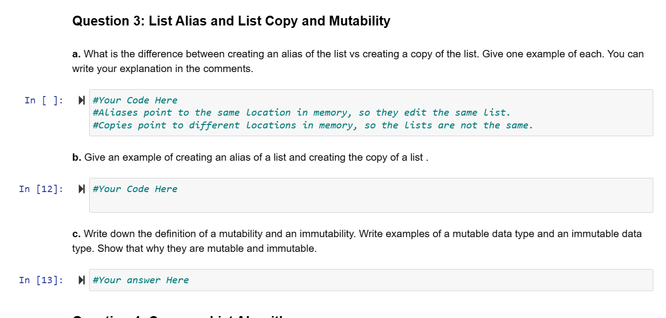 Question 3: List Alias and List Copy and Mutability a. What