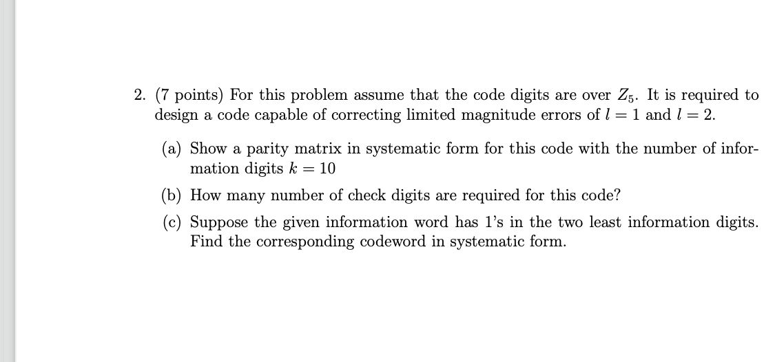  2. (7 points) For this problem assume that the code digits