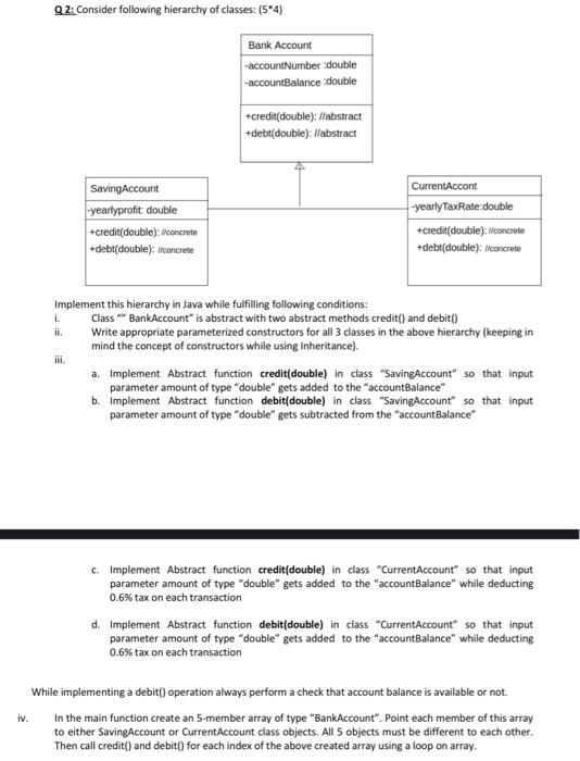 Do this Code in JavaOpp. Q2: Consider following hierarchy of classes: (5*4)