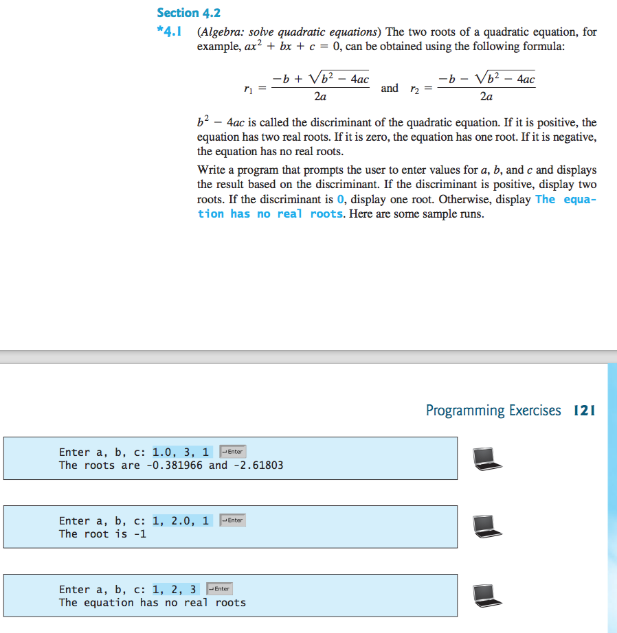 quadratic equation ax2 + bx+ x = 0. The class contains: The