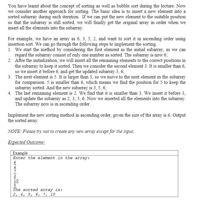 Language C++ Topic: array You have learnt about the concept of sorting