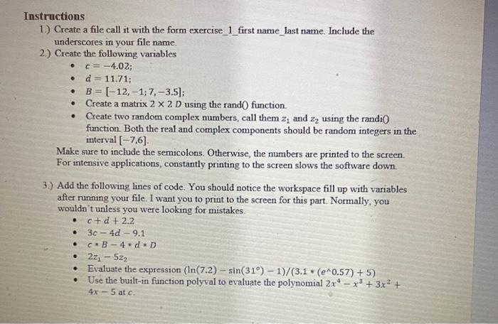  Instructions 1) Create a file call it with the form exercise_1_first