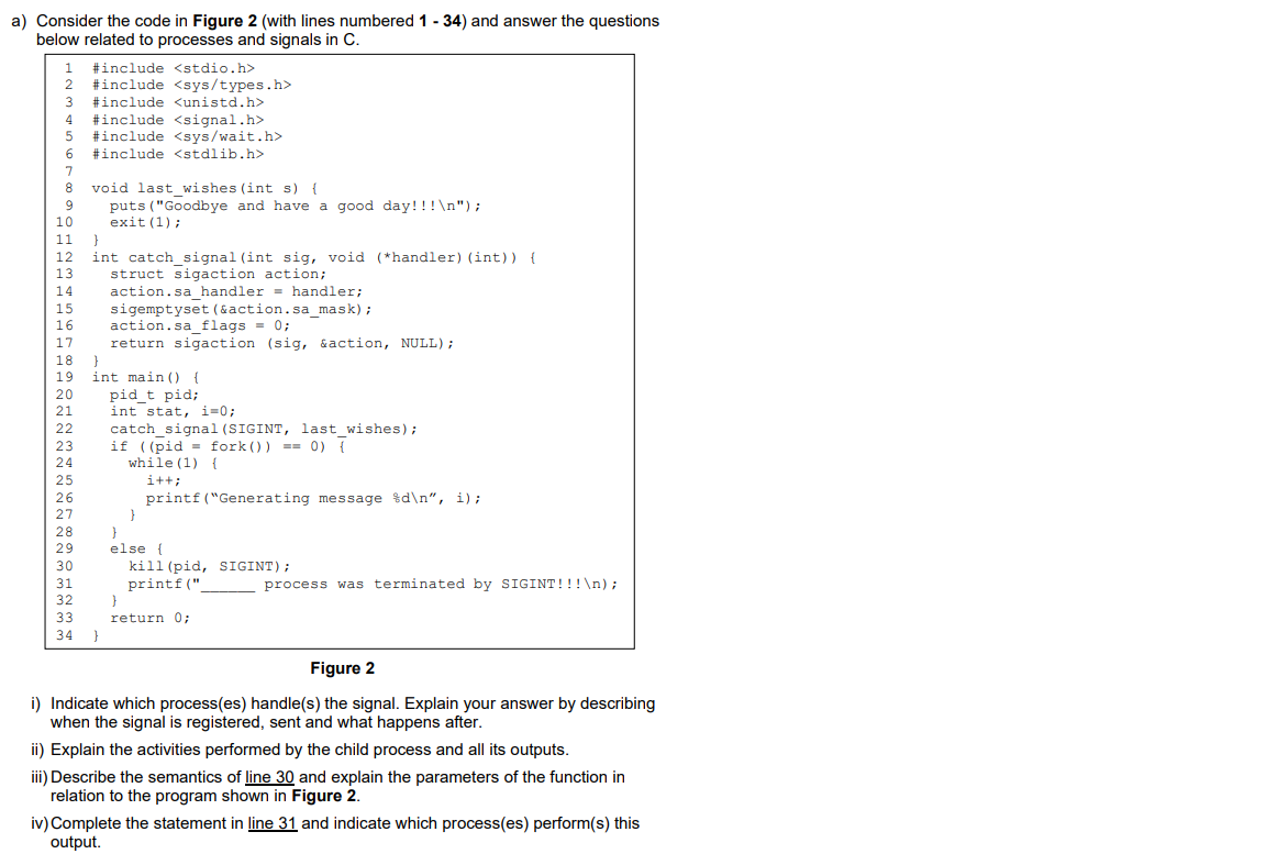  a) Consider the code in Figure 2 (with lines numbered 1