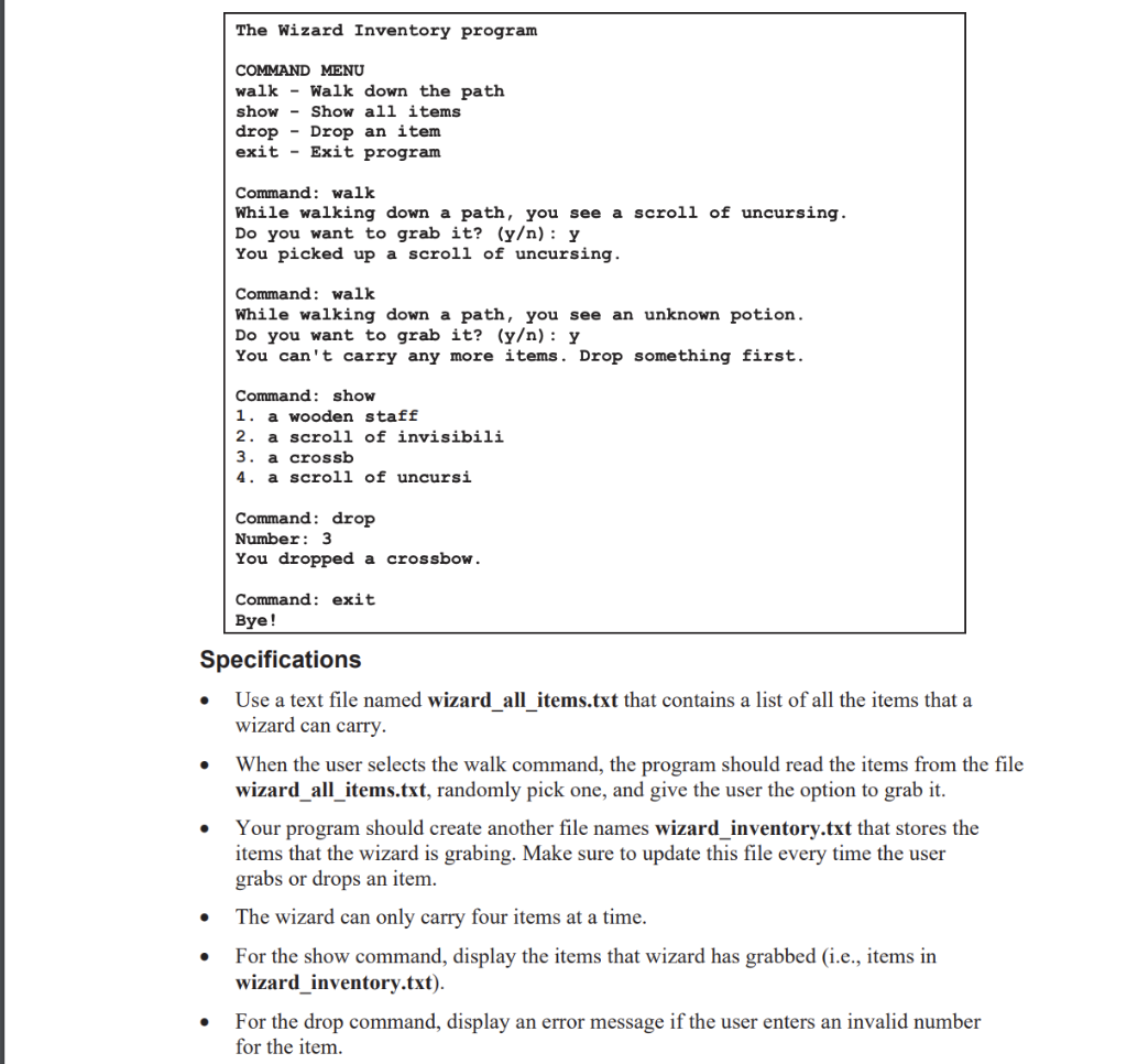 please help code in pythonundefined The Wizard Inventory program COMMAND MENU walk