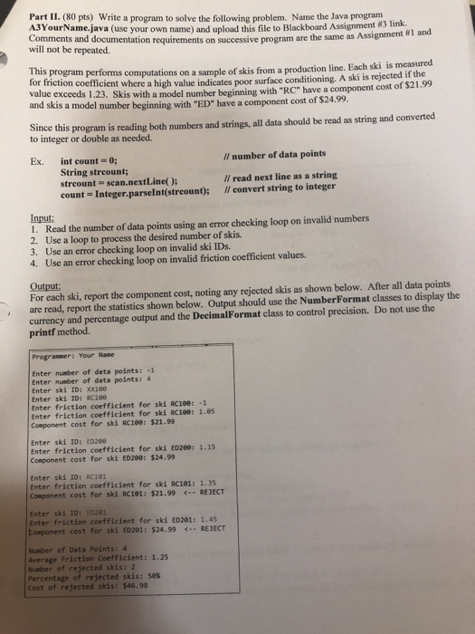  Part II. (80 pts) Write a program to solve the following