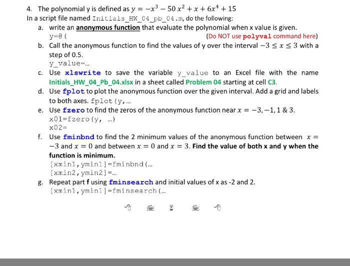  Using Matlab only , answer E through G. 4. The polynomial